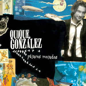 Fiesta de la luna llena - Quique González