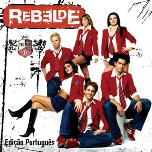 Rebelde (Versão Português) - RBD