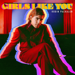 Girls Like You - Sped Up - Robin Packalen