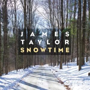 SnowTime - James Taylor