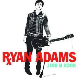 Note to Self: Don’t Die - Ryan Adams