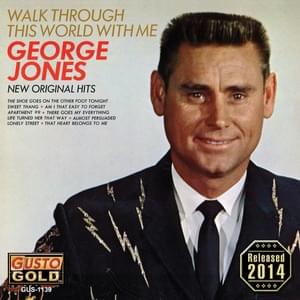 That Heart Belongs to Me - George Jones