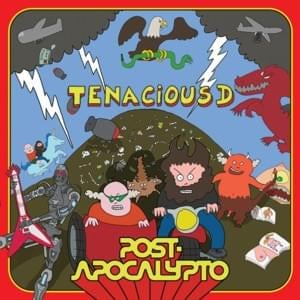 ​chainsaw bazooka machine gun - Tenacious D