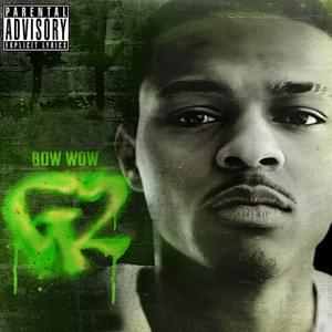 Say Something - Bow Wow (Ft. Lupe Fiasco)