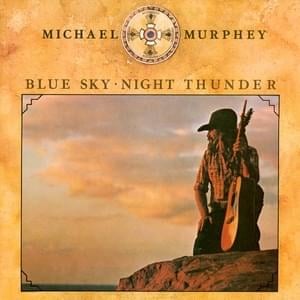 Night Thunder - Michael Martin Murphey (Ft. Tracy Nelson)