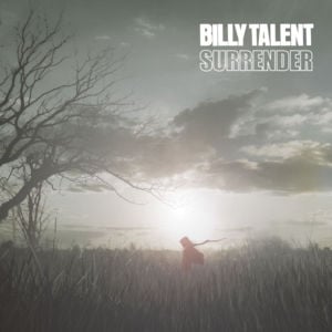 Surrender - Billy Talent