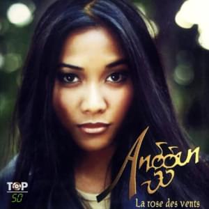 La rose des vents - Anggun