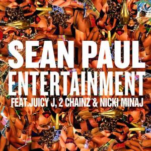 Entertainment 2.0 - Sean Paul (Ft. 2 Chainz, Juicy J & Nicki Minaj)