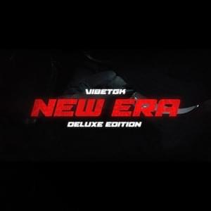 New Era - VibeTGK (Ft. Big Mic TGK & Jahmal TGK)