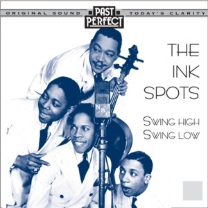 Swing High, Swing Low - The Ink Spots