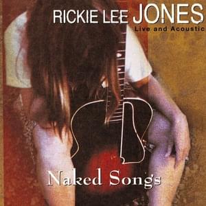 The Last Chance Texaco (Live Acoustic Version) - Rickie Lee Jones