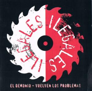 El Demonio - Ilegales