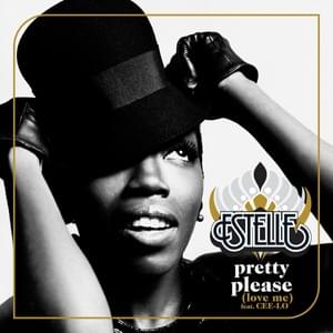 Pretty Please (Love Me) - Estelle (Ft. CeeLo Green)