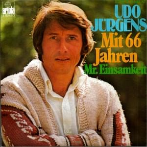 Mit 66 Jahren - Udo Jürgens