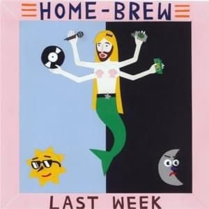 Wednesday - Home Brew