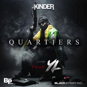 Quartiers - KINDER (FRA) (Ft. YL)