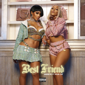 Best Friend - Saweetie (Ft. Doja Cat)