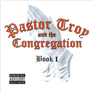 The Intro (Walk Like Y’all Talk It) - Pastor Troy (Ft. The Congregation)