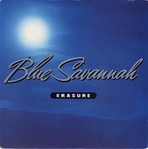 Blue Savannah [Single Version] - Erasure