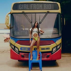 Anitta - Girl From Rio (Tradução em Português) - Lyrxo Brasil Traduções