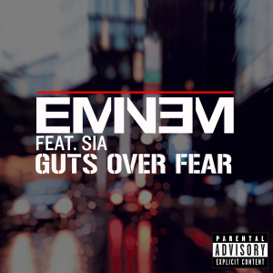 Eminem - Guts Over Fear (ft. Sia) (Traduction Française) - Lyrxo traductions françaises