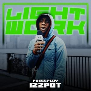 Lightwork - Izzpot & Pressplay