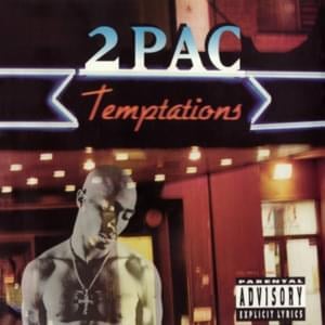 Temptations (Battlecat Club Mix) - 2Pac