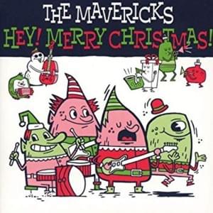 Santa Does - The Mavericks