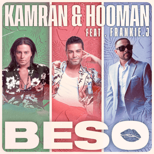 BESO - Kamran & Hooman (Ft. Frankie J)