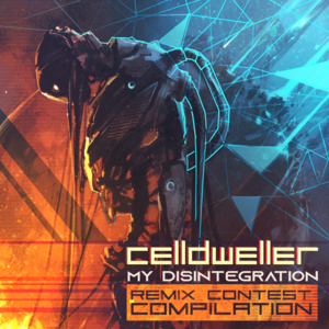 My Disintegration [Ardiyan Remix] - Celldweller