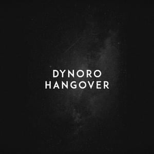 Hangover - Dynoro