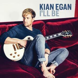 I’ll Be - Kian Egan