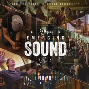 Welcome King Jesus - People & Songs (Ft. The Emerging Sound, Kaden Slay & Melanie Tierce)