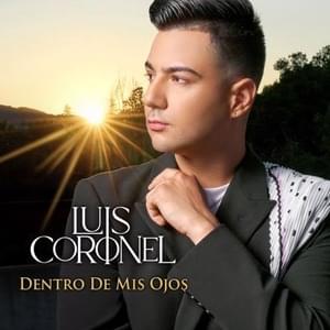 Te Dejé - Luis Coronel