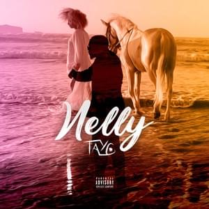 Nelly - Tayc