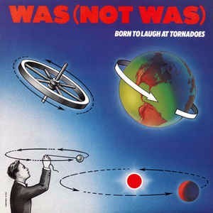 Betrayal - Was (Not Was) (Ft. Doug Fieger)