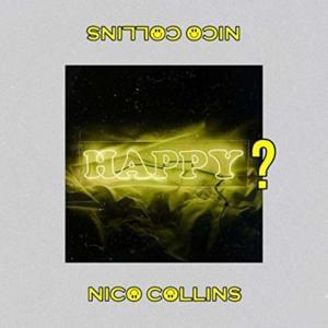 Happy? - Nico Collins