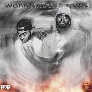 Word Around Town - PopOutBoyz (Ft. Pop Smoke)