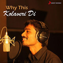 Why this Kolaveri Di? – The Soup of Love (Romanized) - Anirudh Ravichander