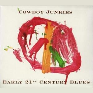 One - Cowboy Junkies