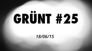 Grünt #25 - Grünt (Ft. Nekfeu)