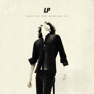 Lost on You (Pilarinos & Karipidis Extended Remix) - LP