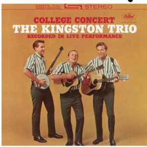 Goin’ Away For To Leave You - The Kingston Trio