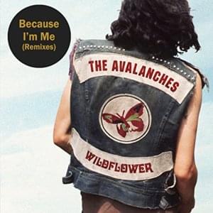 Because I’m Me - The Avalanches (Ft. Camp Lo)