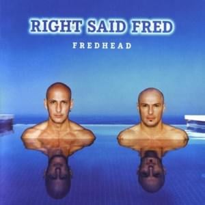 Mojive - Right Said Fred