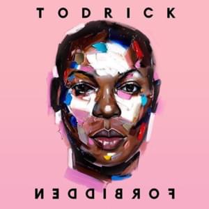 Forbidden - Todrick Hall (Ft. Jade Novah & Keala Settle)