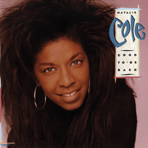 I Do - Natalie Cole (Ft. Freddie Jackson)