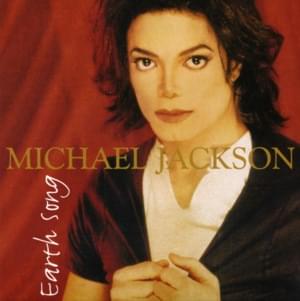 Earth Song - Michael Jackson