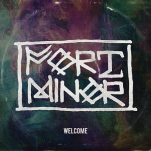 Welcome - Fort Minor