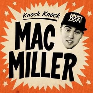 Mac Miller - Knock Knock (Svensk Översättning) - Lyrxo Swedish Translations